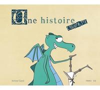 Une Histoire Courte
