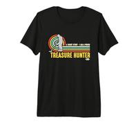 Une Histoire Courte Je suis Un Fier Chasseur de trésors Chasseur de trésors T-Shirt Haut de Gamme
