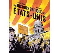 Une histoire critique des États-Unis James W Loewen (Auteur), Nate Powell (Illustration), Mathilde Tamae-Bouhon (Traduction)