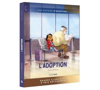 Une histoire d'adoption - Ecrin L'Adoption - Zidrou - Bamboo Eds - Coffret - Bande dessinée