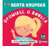 Une histoire d'Agatka - Beata Krupska (Hörbuch auf Polnisch)