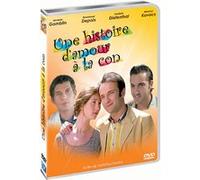 Une Histoire D'amour À La Con