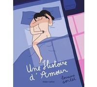 Une Histoire d'Amour Lorraine Sorlet (Auteur)