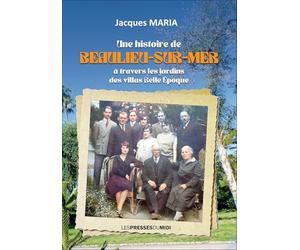 Une histoire de Beaulieu-sur-mer à travers les jardins des villas Belle époque