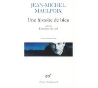 Une histoire de bleu/L'instinct de ciel