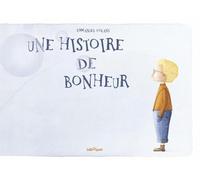 Une histoire de Bonheur
