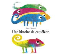 Une histoire de caméléon