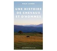 Une histoire de chevaux et d'hommes