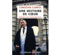 Une Histoire De Coeur. Entretiens Avec Claude Reichman