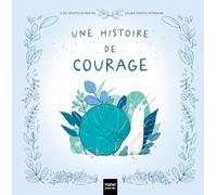 Une histoire de courage