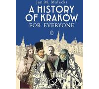Une histoire de Cracovie pour tous