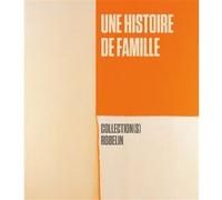 Une histoire de famille. Collection(s) Robelin Morineau Camille (Editeur général), Julie Verlaine (Auteur)