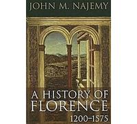 Une histoire de Florence 1200-1575