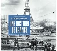 Une histoire de France - Claude Gauvard - Puf - broché - Essai