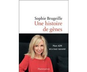 Une histoire de gènes Sophie Brugeille (Auteur)