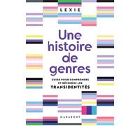 Une histoire de genres - Lexie Agressively_trans - Marabout - Poche - Essai