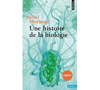 Une histoire de la biologie
