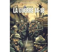 Une histoire de la Guerre 14-18 en BD