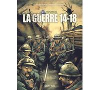 Une histoire de la Guerre 14-18 en BD - Frédéric Chabaud - Petit A Petit Bd Eds - cartonné - Bande dessinée