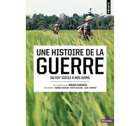 Une histoire de la guerre Du XIXe siècle à nos jours - Collectif - Points - Poche - Essai