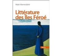 Une histoire de la littérature des Îles Féroé Malan Marnersdottir (Auteur)