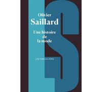 Une histoire de la mode - Olivier Saillard - Bouquins Editions - broché - Monographie