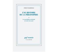 Une histoire de la philosophie La constellation occidentale de la foi et du savoir - Jürgen Habermas - Gallimard - broché - Essai