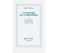 Une histoire de la philosophie Jürgen Habermas (Auteur), Frédéric Joly (Traduction)