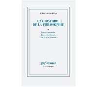 Une histoire de la philosophie Liberté rationnelle - Traces de discours sur la foi et le savoir - Jürgen Habermas - Gallimard - broché - Essai