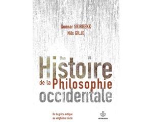 Une histoire de la philosophie occidentale De la Grèce antique au vingtième siècle - Gunnar Skirbekk - Hermann - broché - Etude