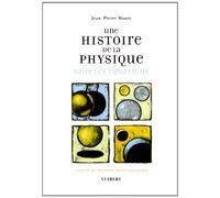 Une histoire de la physique sans les équations