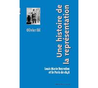 Une histoire de la représentation : Louis Marie Bosredon et le Paris de 1848