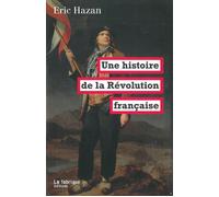 Une histoire de la Révolution française - Éric Hazan - La Fabrique Eds - broché - Essai