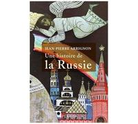 Jean-Pierre Arrignon – Une histoire de la Russie
