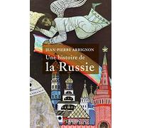 Jean-Pierre Arrignon – Une histoire de la Russie