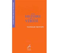 Une histoire de la vérité