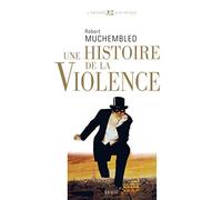 Une histoire de la violence