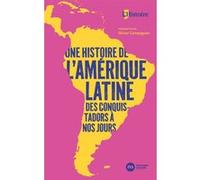 Une histoire de l'Amérique latine, des conquistadors à nos jours Olivier Compagnon (Préface)