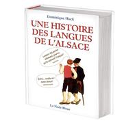 Une histoire de langues de l'Alsace - Dominique Huck - La Nuee Bleue - broché - Etude
