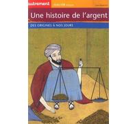 Une histoire de l'argent