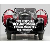 Gérard de Cortanze – Une histoire de l'automobile en 100 modèles mythiques – Relié – Beau livre