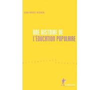 Une histoire de l'éducation populaire