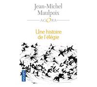 Une histoire de l'élégie