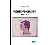 Une histoire de l'identite - Denis Vincent - Champ Vallon - broché - Essai
