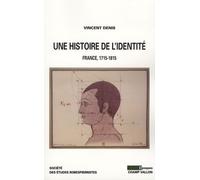 Une histoire de l'identité: France 1715-1815