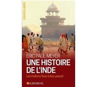 Une histoire de l'Inde Éric Paul Meyer (Auteur)