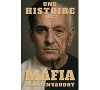 Une histoire de Mafia