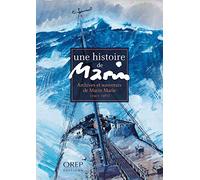 Une histoire de MARIN - Archives et souvenirs de Marin-Marie