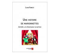 Une histoire de marionnettes - comète, un cheval pour un prince