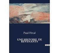 Une Histoire De Revenants